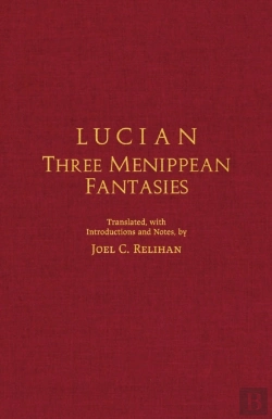 Bertrand.pt - Lucian: Three Menippean Fantasies