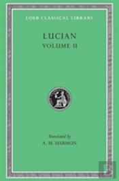 Lucian, Volume Ii