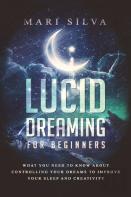 Lucid Dreaming For Beginners