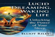 Lucid Dreaming, Waking Life