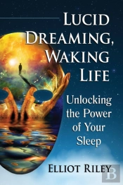 Lucid Dreaming, Waking Life