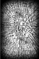 Lucid'S Night Mirror