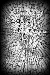 Lucid'S Night Mirror