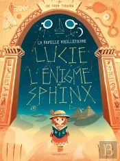 Lucie Et L'Enigme Du Sphinx