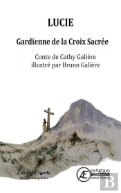 Lucie Gardienne De La Croix Sacree
