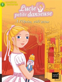 Bertrand.pt - Lucie Petite Danseuse - T8 - A L'Opera, Cote Scene