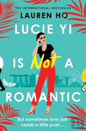 Lucie Yi Is Not A Romantic