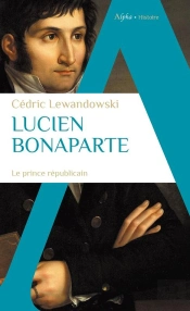 Lucien Bonaparte, Le Prince Républicain