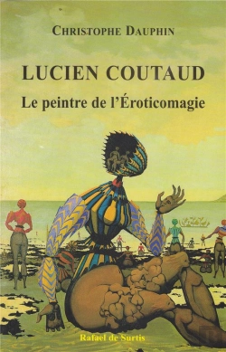 Bertrand.pt - Lucien Coutaud, Le Peintre De L'Éroticomagie