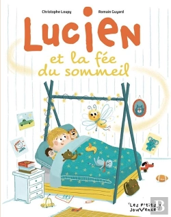 Bertrand.pt - Lucien Et La Fée Du Sommeil