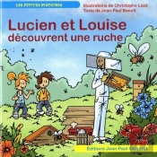 Lucien Et Louise Decouvrent Une Ruche