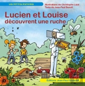 Lucien Et Louise Découvrent Une Ruche