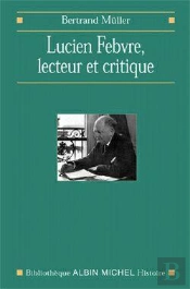 Lucien Febvre, Lecteur Et Critique