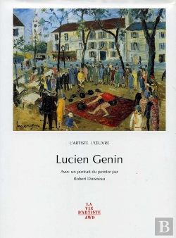 Bertrand.pt - Lucien Genin, L'Artiste, L'Oeuvre