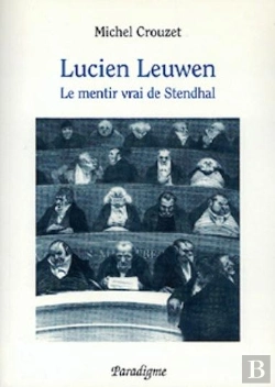 Bertrand.pt - Lucien Leuwen ; Le Mentir Vrai De Stendhal
