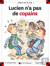 Lucien N'A Pas De Copains