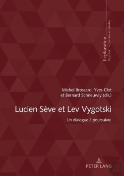 Bertrand.pt - Lucien Sève Et Lev Vygotski : Un Dialogue À Poursuivre...