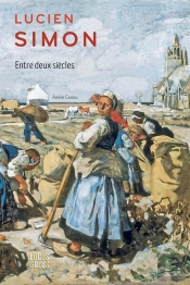 Lucien Simon : Entre Deux Siècles