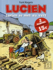 Lucien ; T.5 + T.6