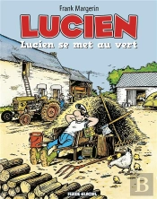 Lucien Tome 5 : Lucien Se Met Au Vert