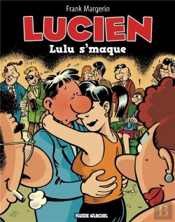 Bertrand.pt - Lucien Tome 6 : Lulu S'Maque