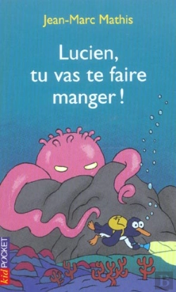 Bertrand.pt - Lucien, Tu Vas Te Faire Manger !