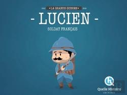 Bertrand.pt - Lucien, Un Soldat Francais Dans La Guerre 14-18