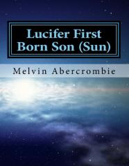 Lucifer First Born Son (Sun)