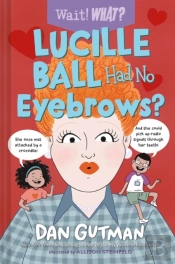 Lucille Ball Had No Eyebrows?