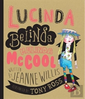 Lucinda Belinda Melinda Mccool