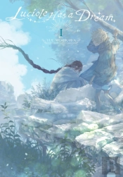 Luciole Has A Dream, Vol. 1