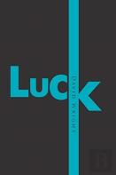 Luck