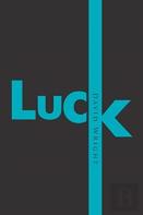 Luck