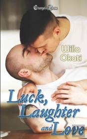 Luck, Laughter And Love