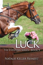 Luck (The Eventing Series - Book 4