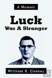 Luck Was A Stranger