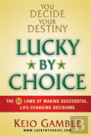 Lucky By Choice