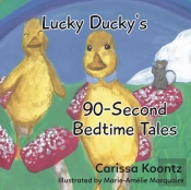 Lucky Ducky'S 90-Second Bedtime Tales