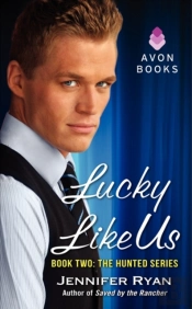 Lucky Like Us