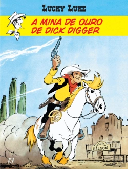 Bertrand.pt - Lucky Luke - A Mina de Ouro de Dick Digger