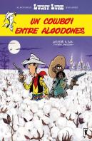 Lucky Luke. Entre Algodones