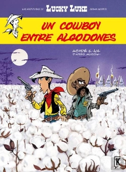 Bertrand.pt - Lucky Luke. Entre Algodones