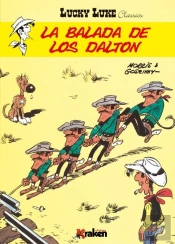 Lucky Luke. La Balada De Los Dalton