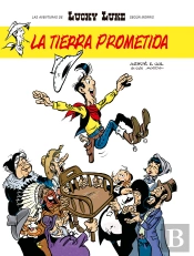 Lucky Luke. La Tierra Prometida