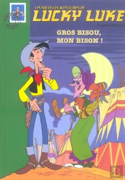 Bertrand.pt - Lucky Luke T.3 ; Gros Bisous Mon Bison