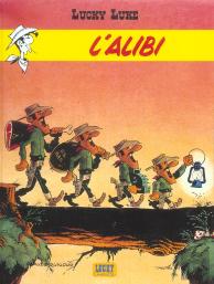 Lucky Luke Tome 27 : L'Alibi