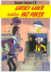 Lucky Luke Tome 5 : Lucky Luke Contre Pat Poker