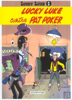 Bertrand.pt - Lucky Luke Tome 5 : Lucky Luke Contre Pat Poker