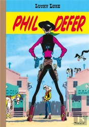 Lucky Luke Tome 8 : Phil Defer