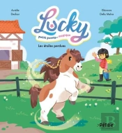 Lucky, Petit Poney... Magique : Les Étoiles Perdues